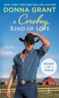 Image for Cowboy Kind of Love: Heart of Texas