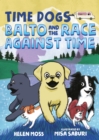 Image for Time Dogs: Balto and the Race Against Time