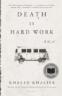 Image for Death Is Hard Work : A Novel