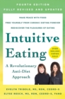 Image for Intuitive eating  : an anti-diet revolutionary approach