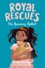 Image for Royal Rescues #6: The Runaway Rabbit