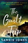 Image for The Guilt Trip : A Novel