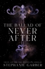 Image for The Ballad of Never After