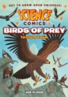 Image for Science Comics: Birds of Prey : Terrifying Talons