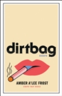 Image for Dirtbag