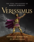 Image for Verissimus  : the stoic philosophy of Marcus Aurelius