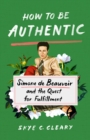 Image for How to Be Authentic