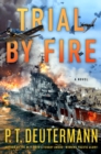 Image for Trial by Fire: A Novel