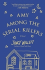 Image for Amy Among the Serial Killers