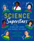 Image for Science superstars  : 30 brilliant women who changed the world