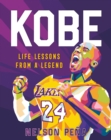 Image for Kobe: Life Lessons from a Legend