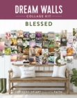 Image for Dream Walls Collage Kit: Blessed : 50 Pieces of Art Inspired by Faith