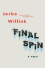 Image for Final Spin : A Novel