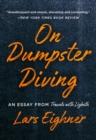 Image for On Dumpster Diving: An Essay from Travels with Lizbeth