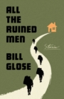 Image for All the Ruined Men: Stories