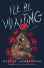 Image for I&#39;ll Be Waiting