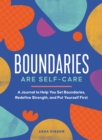 Image for Boundaries Are Self-Care