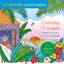 Image for Zendoodle Colorscapes: Calming Escapes : Blissful Getaways to Color and Display