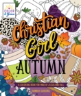 Image for Color &amp; Grace: Christian Girl Autumn : A Coloring Book for Fans of Jesus and Fall