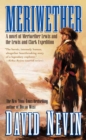Image for Meriwether: A Novel of Meriwether Lewis and the Lewis and Clark Expedition