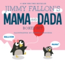 Image for Jimmy Fallon&#39;s MAMA and DADA Boxed Set
