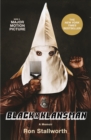 Image for Black Klansman: Race, Hate, and the Undercover Investigation of a Lifetime
