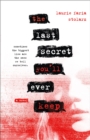 Image for Last Secret You&#39;ll Ever Keep: A Novel