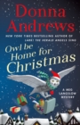Image for Owl Be Home for Christmas: A Meg Langslow Mystery