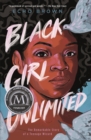 Image for Black Girl Unlimited: The Remarkable Story of a Teenage Wizard