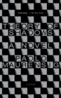 Image for Theory of shadows  : a novel