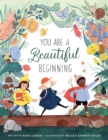Image for You Are a Beautiful Beginning