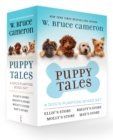 Image for Puppy Tales: A Dog&#39;s Purpose 4-Book Boxed Set : Ellie&#39;s Story, Bailey&#39;s Story, Molly&#39;s Story, Max&#39;s Story