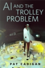 Image for Ai and the Trolley Problem: A Tor.com Original