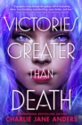 Image for Victories Greater Than Death