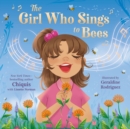 Image for The Girl Who Sings to Bees