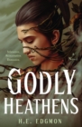 Image for Godly Heathens : A Novel