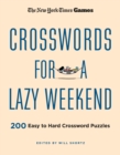 Image for New York Times Games Crosswords for a Lazy Weekend