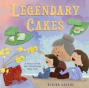 Image for Legendary Cakes