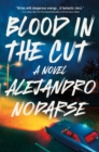 Image for Blood in the Cut : A Novel