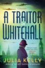 Image for A Traitor in Whitehall : A Mystery