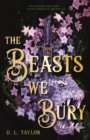 Image for The Beasts We Bury