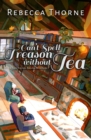 Image for Can&#39;t Spell Treason Without Tea