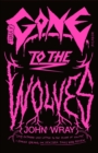 Image for Gone to the Wolves