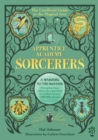 Image for Apprentice Academy: Sorcerers: The Unofficial Guide to the Magical Arts