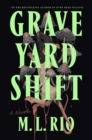 Image for Graveyard Shift