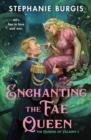 Image for Enchanting the Fae Queen
