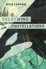 Image for Breathing Constellations: A Tor Original