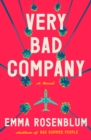Image for Very Bad Company : A Novel