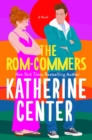 Image for The Rom-Commers : A Novel