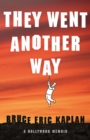 Image for They Went Another Way